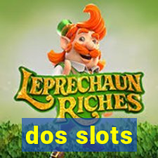 dos slots